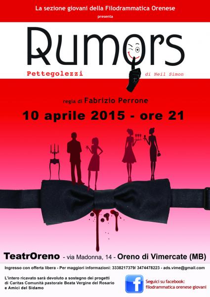 Invito a teatro “RUMORS” 10 aprile 2015