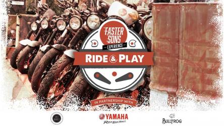 Faster Sons Experience – Ride & Play