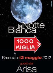 Notte bianca della Mille Miglia