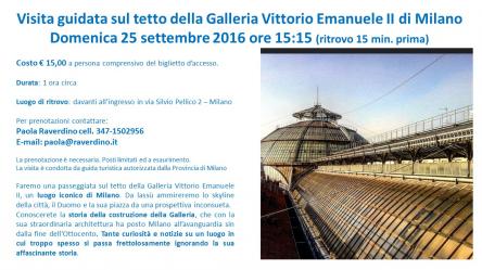 Visita guidata Sul Tetto della Galleria Vittorio Emanuele II di Milano