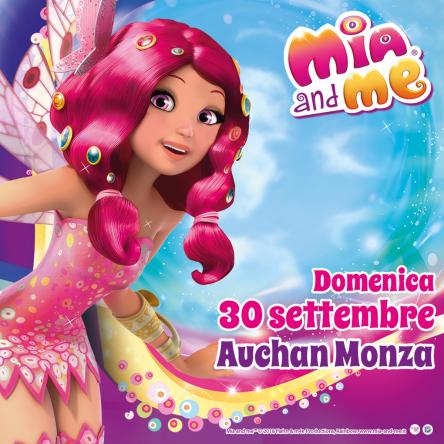 Mia and me a Monza