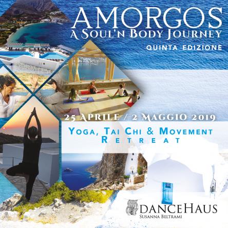 AMORGOS 2019: YOGA_TAI CHI & MOVEMENT RETREAT “Soul’n Body Journey”