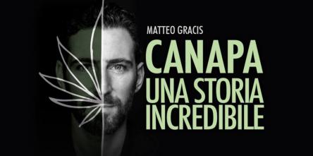 “Canapa, una storia incredibile”