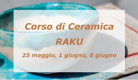 Corso di Ceramica Raku