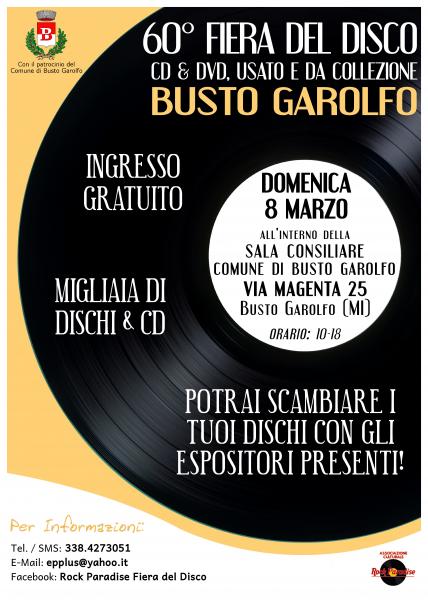 60^ Fiera del Disco di ROCK PARADISE A BUSTO GAROLFO (MI)