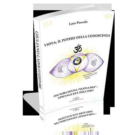 Vidya, il potere della conoscenza all'alba di una Nuova Era