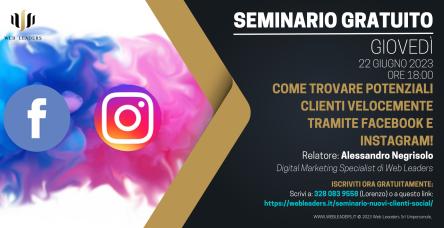 COME TROVARE POTENZIALI CLIENTI VELOCEMENTE TRAMITE FACEBOOK E INSTAGRAM!