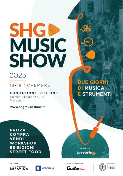 SHG Music Show a Milano: strumenti musicali in mostra e oltre 40 esibizioni live