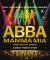 ABBA Mamma Mia and much more